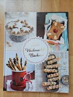 Süsse Weihnachtsbäckerei: Das Backbuch für die Festtage!