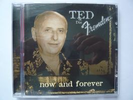 TED & Die Fremden Now And Forever