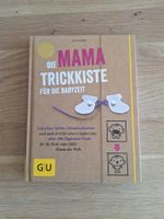 Ute Glaser- Die Mama Trickkiste für die Babyzeit