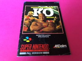 ANLEITUNG FÜR GEORGE FOREMANS KO BOXING SUPERNINTENDO