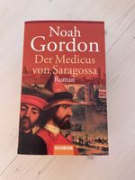 Noah Gordon: Der Medicus von Saragossa - Top Zustand!