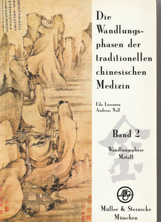 Die Wandlungsphasen der traditionellen chinesischen Medizin (Gebraucht ...