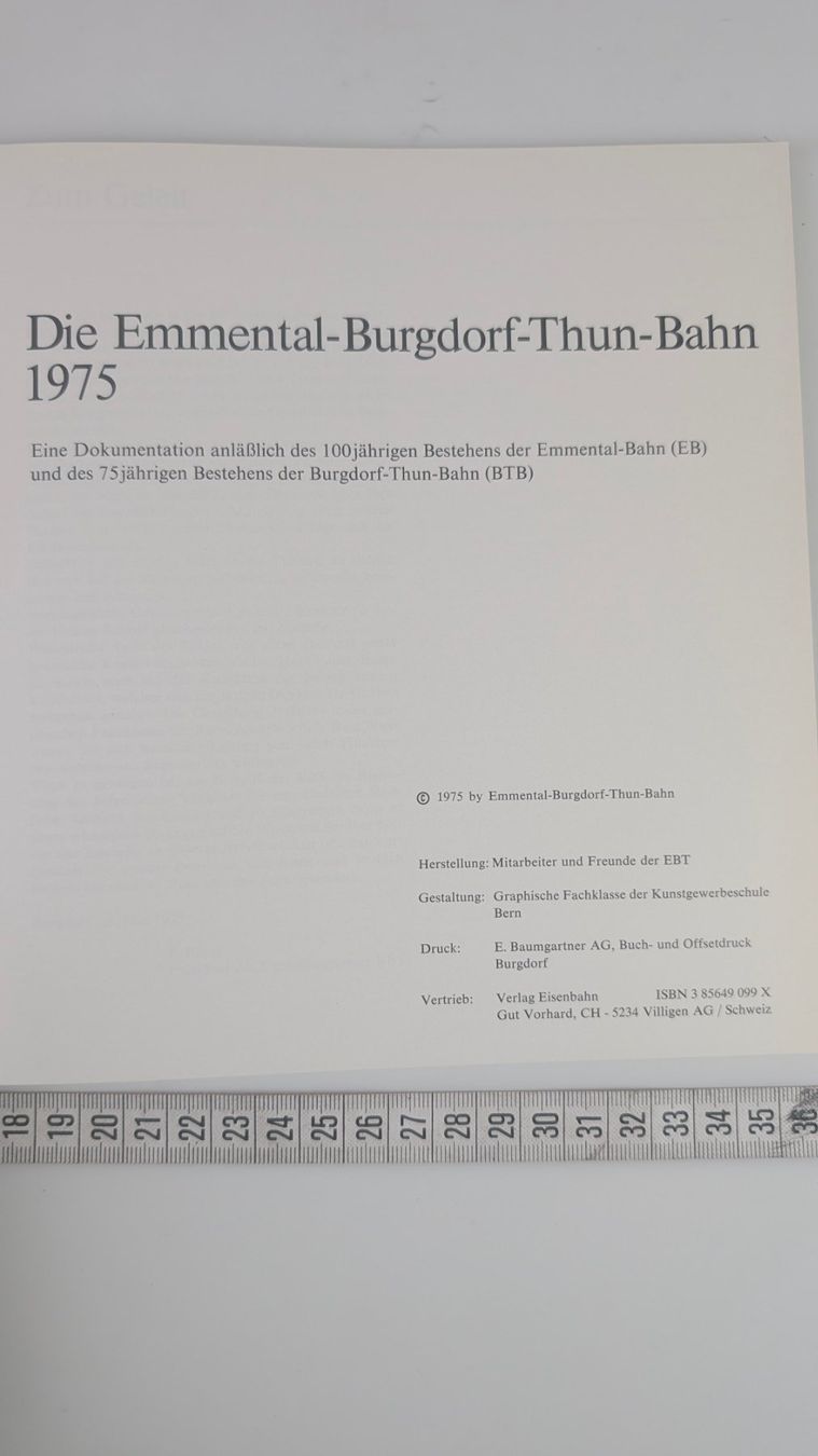 Libri: Die Emmental-Burgdorf-Thun-Bahn 1975. – Usato da Zürich venduto da axolottchen 5