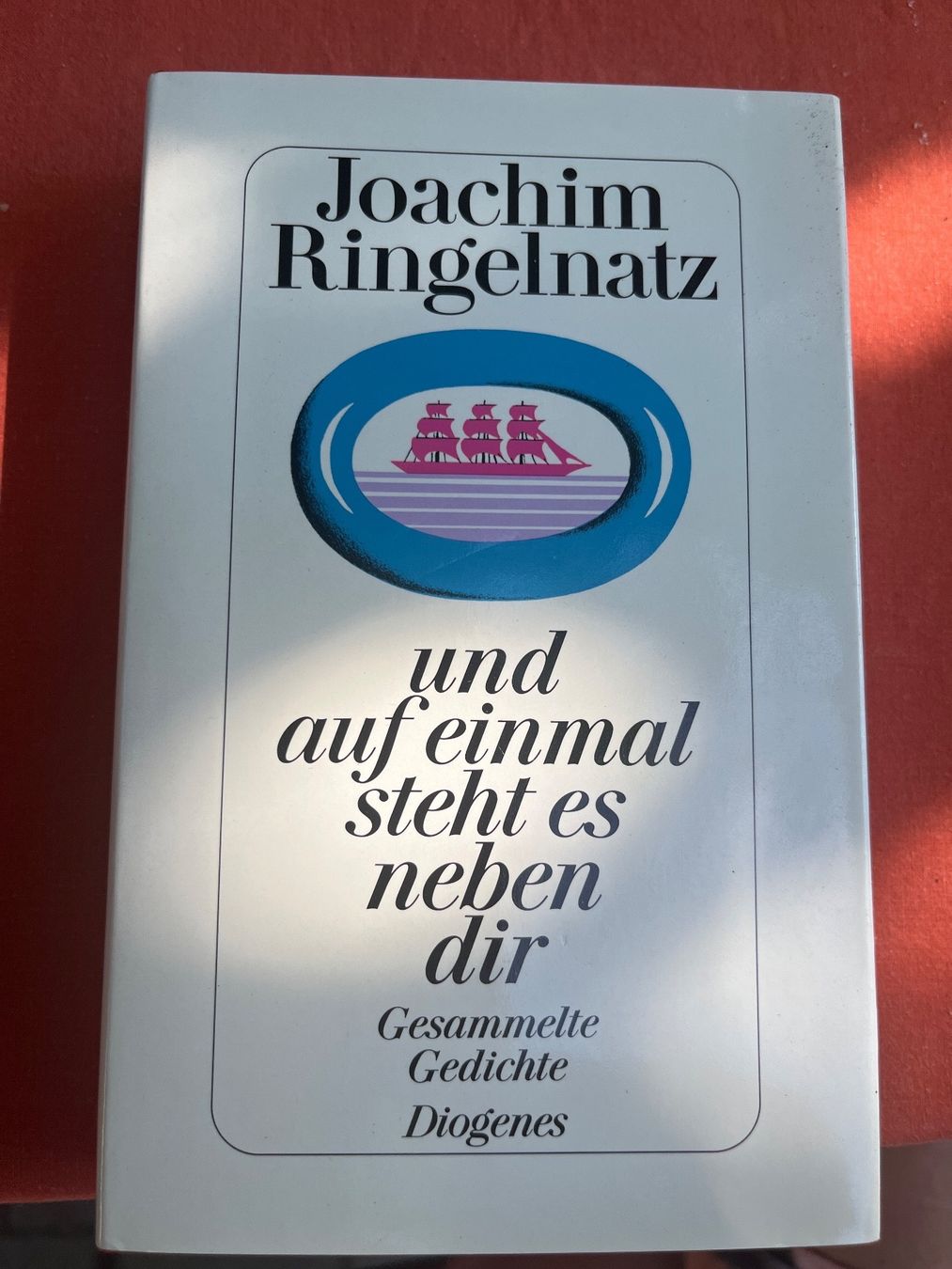 Bücher: Ringelnatz: und auf einmal steht es neben dir Diogenes – Gebraucht aus Ettingen von bri_6bhw