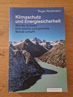 Buch "Klimaschutz und Energiesicherheit" Roger Nordmann