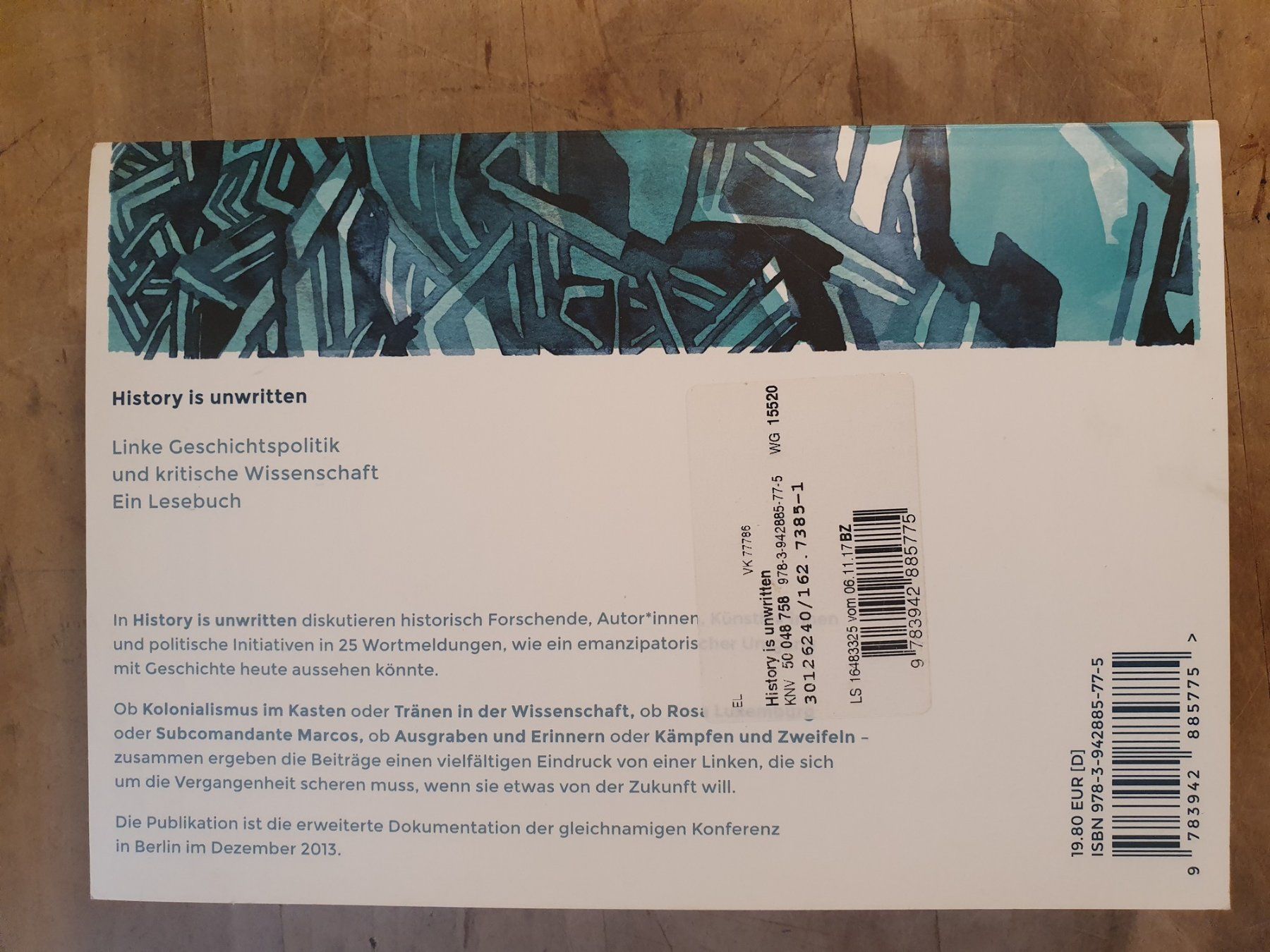 Bücher: History Is Unwritten Edition Assemblage – Gebraucht aus Zürich von loosebone 1