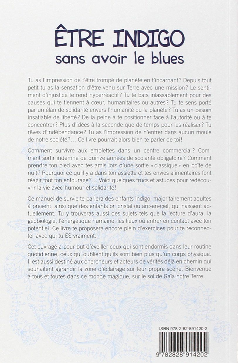 Bücher: Être indigo sans avoir le blues – Gebraucht aus Neuchâtel von Dualseele 1