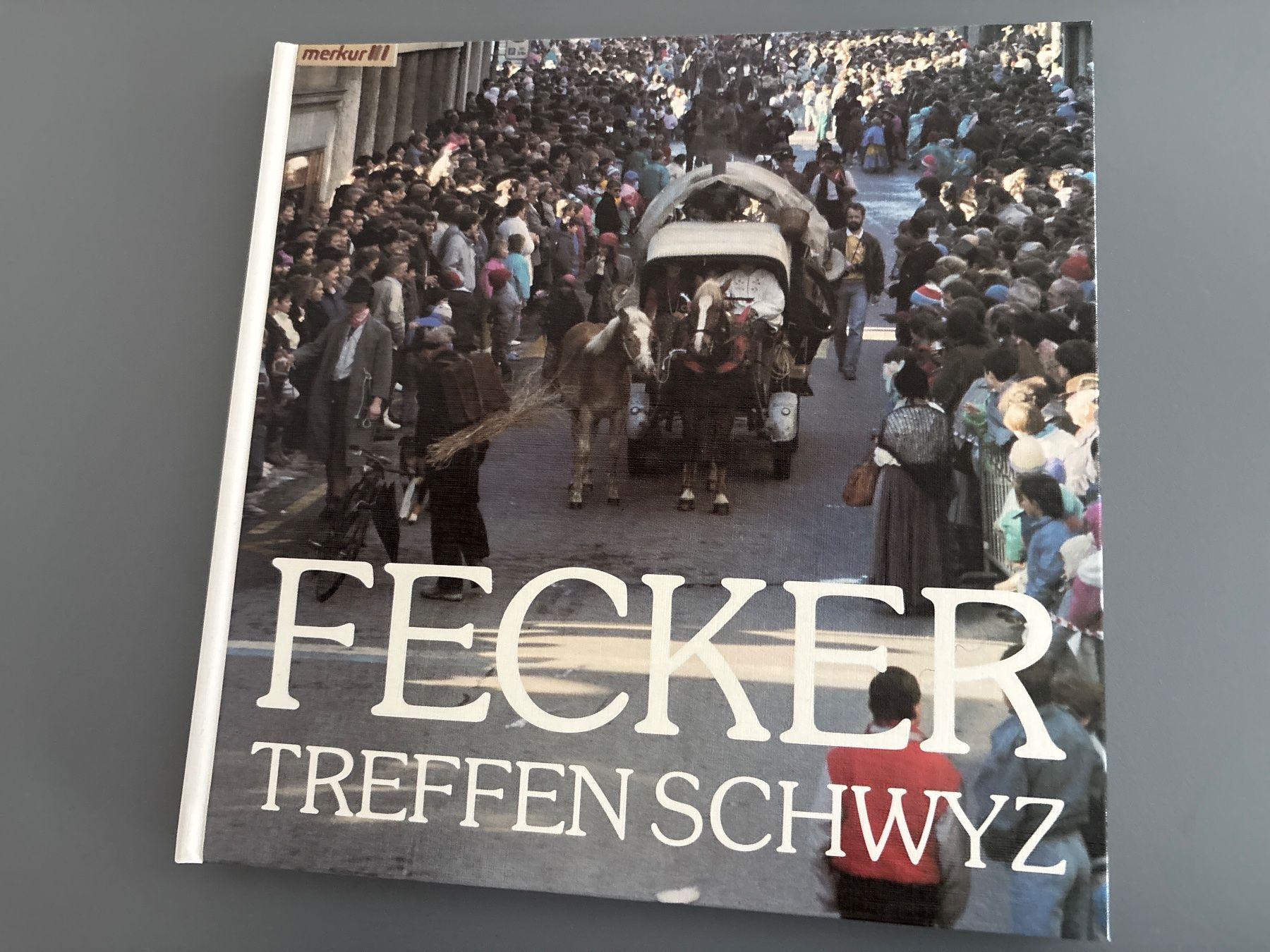 Libri: Fecker Treffen Schwyz Bildband - 1988 – Usato da Ibach venduto da lisch3