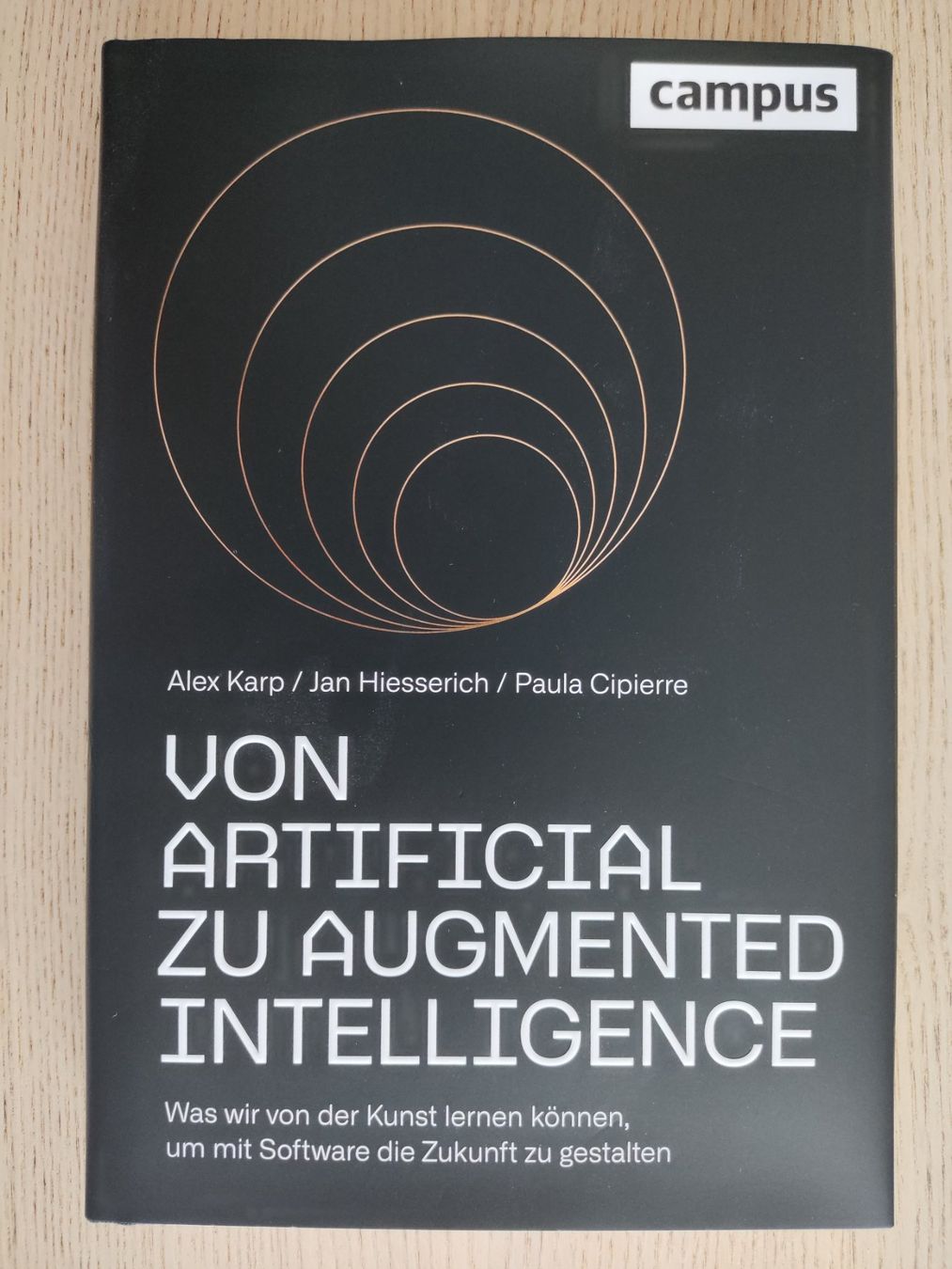 Libri: Von Artificial zu Augmented Intelligence – (Campus, 2023) – Usato da Schaffhausen venduto da philscardstore