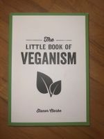Das kleine Buch des Veganismus - Perfekt für den Start!