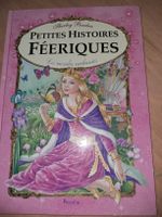 Livre pour enfant Petites Histoires Féeriques   