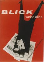 BLICK WEISS ALLES 1959 Original Plakat