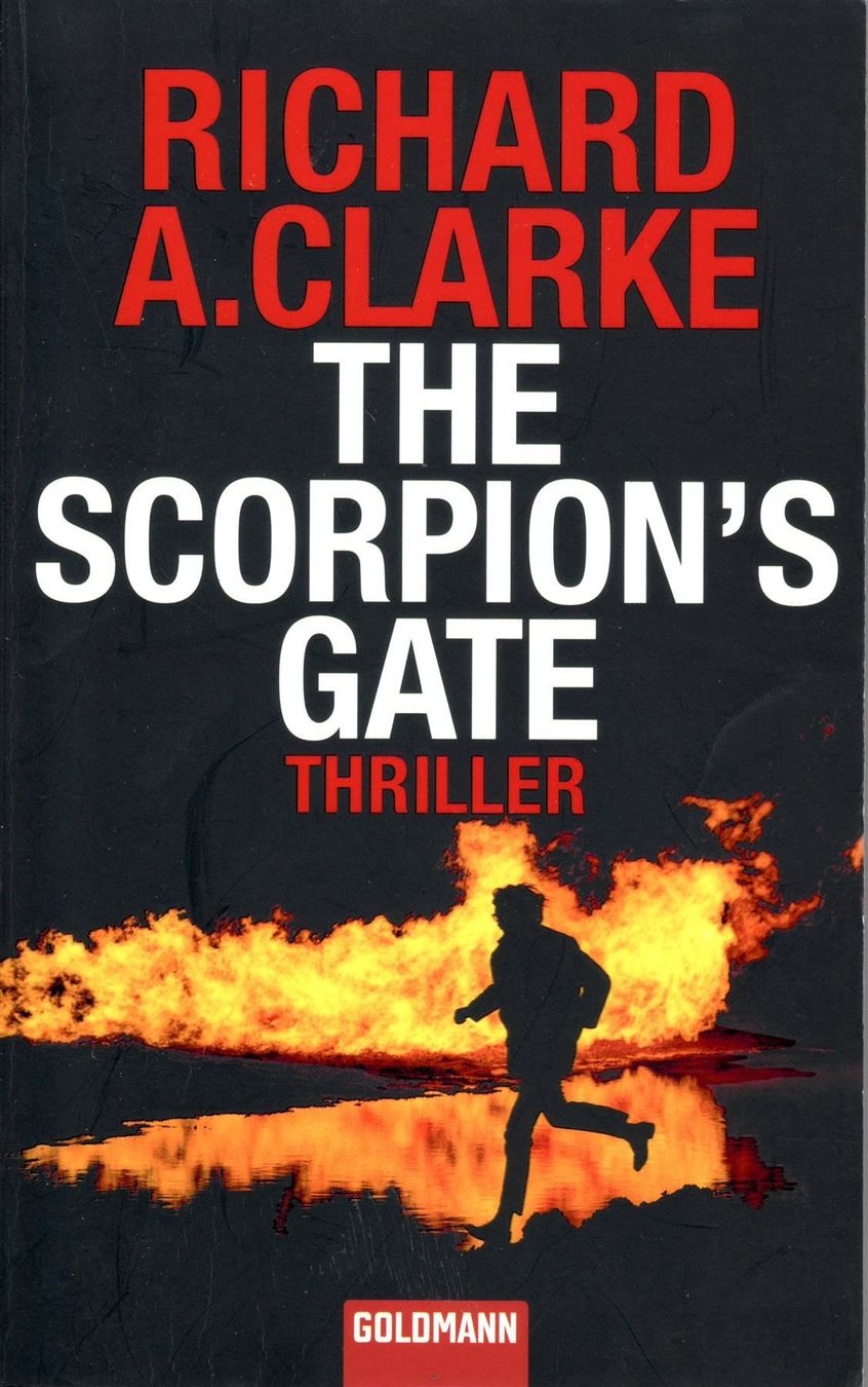 Libri: Richard A. Clarke - The Scorpian's Gate – Usato da Spiez venduto da Crazyduck