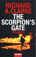 Richard A. Clarke - The Scorpian's Gate