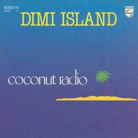 Dimi Island - Coconut Radio (7")