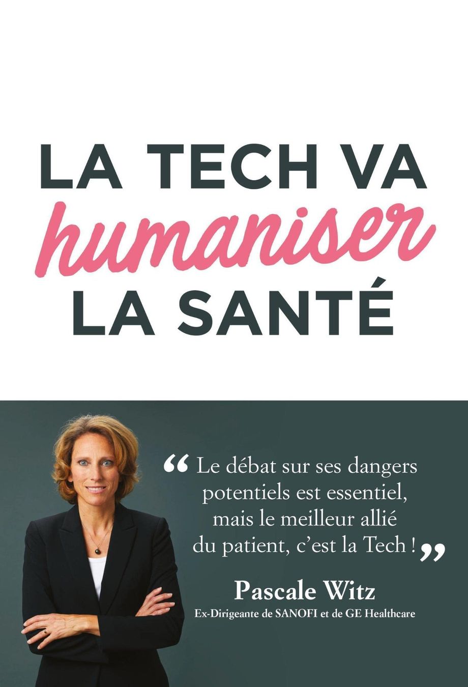 Bücher: La Tech va humaniser la santé – Gebraucht aus Neuchâtel von Dualseele