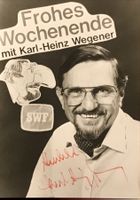 Karl-Heinz Wegener 1925-2010 Autogramm signiert Foto 10x15cm