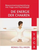 Die Energie der Chakren - Monika Fell-Hagen (N)
