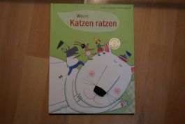Bilderbuch/Wenn Katzen ratzen