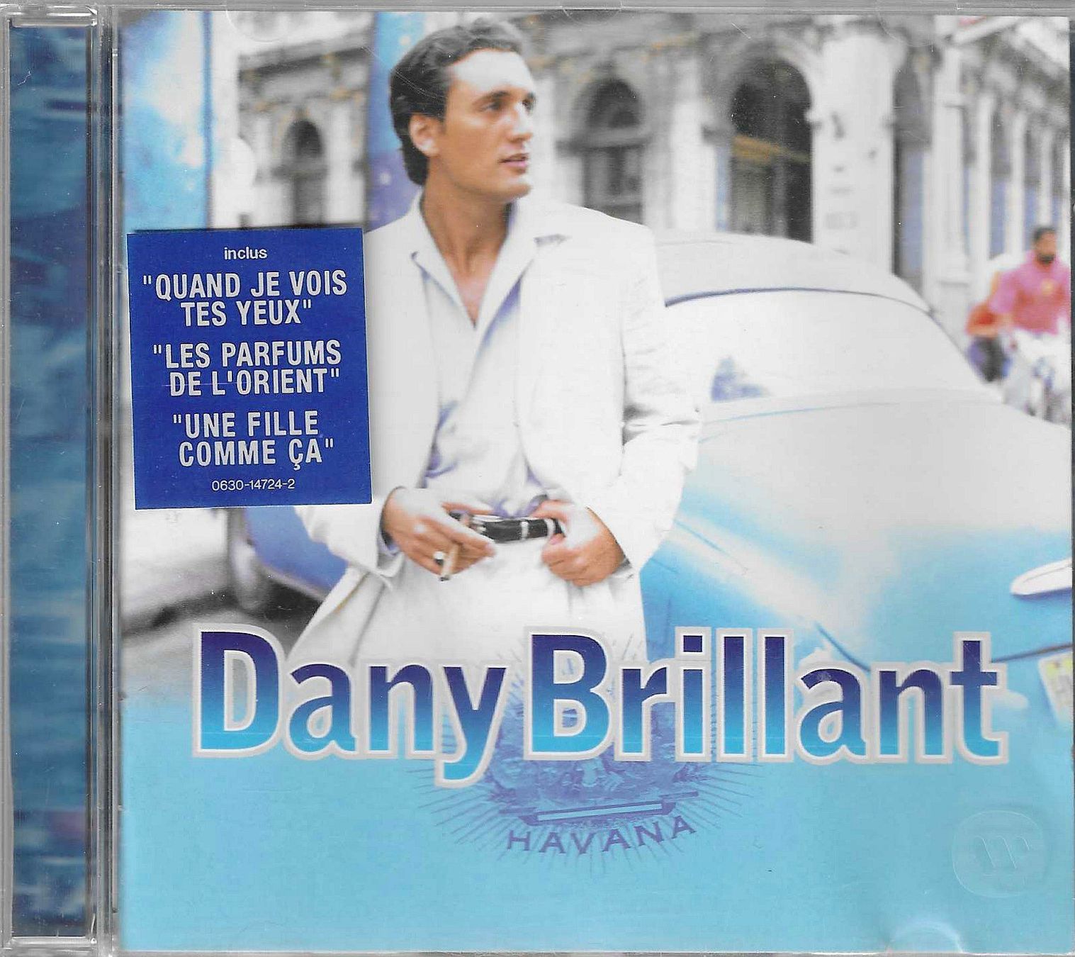 CD: Dany Brillant - Havana – Usato da Savagnier venduto da Ne2065