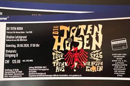 Die Toten Hosen - 2x Stehplatz Zurich 20.06.26