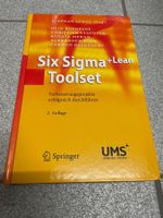 Six Sigma + Lean Toolset: Verbesserungsprojekte erfolgreich