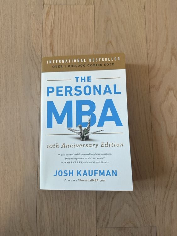 The Personal MBA 10th Anniversary Edition - Josh Kaufman (Neu (gemäss ...