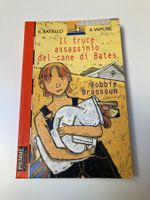 "Il truce assassinio del cane di Bates" - Libro per bambini