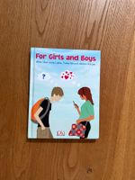 For Girls and Boys - alles über erste Liebe, Pubertät…