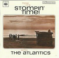The Atlantics – Now It's Stompin' Time With The Atlantics