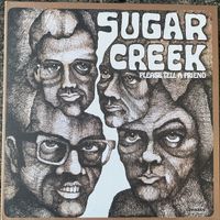 Sugar Creek - AKARMA - Vinyl LP - please Tell a friend 