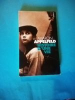 Aharon Appelfeld: Histoire d'une Vie (roman)