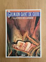 GRIMION GANT DE CUIR / TOME 4 / LE PAYS DE L'ARBRE (EO)