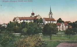 Bürgeln-Schloss und Kirche-Karte gelaufen 1915