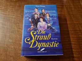 Die Strauss Dynastie