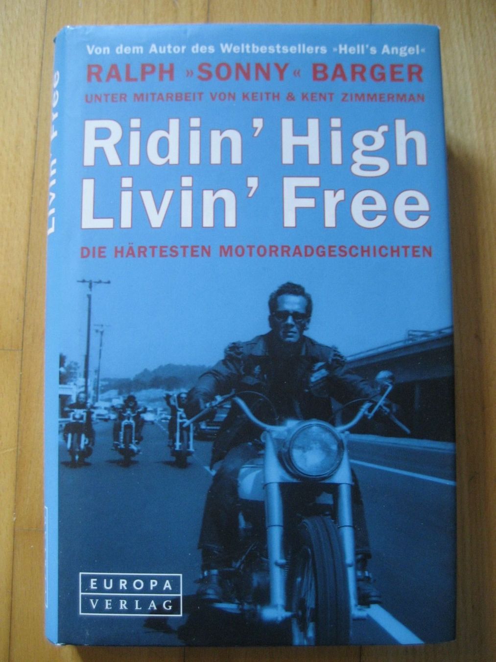 Libri: Buch Ridin'High Livin' Free – Usato da Unterengstringen venduto da Olifant4 1