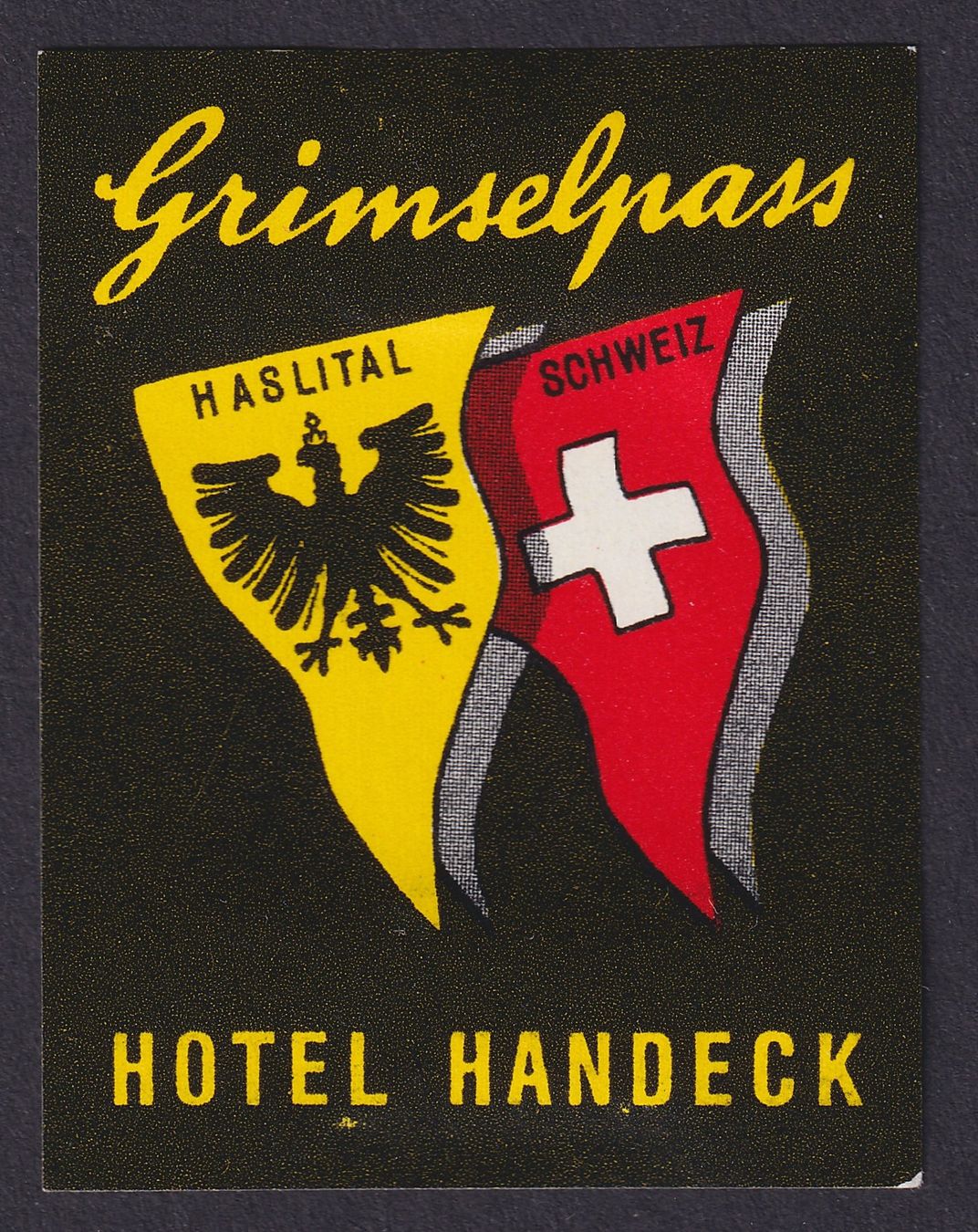 Tutti i francobolli: Hotelvignette, HOTEL HANDECK, Haslital Grimselpass – Usato da Ebikon venduto da SilvioFreund