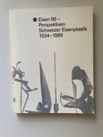 Buch Eisen 89 - Perspektiven Schweizer Eisenplastik (34-89)