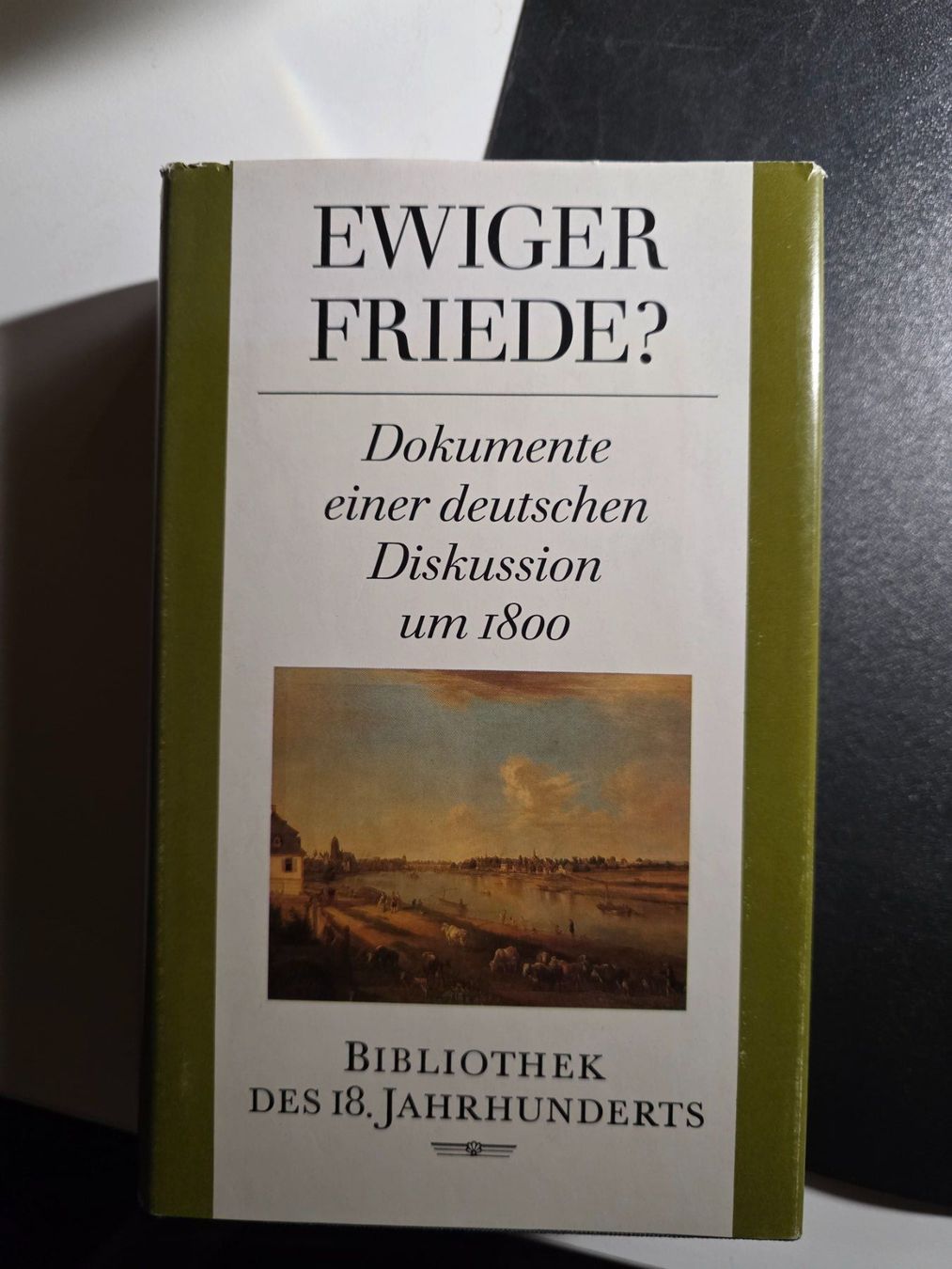Libri: Ewiger Friede? - Dokumente der dt. Diskussion um 1800 - 1989 – Usato da Walterswil BE venduto da Lonitti
