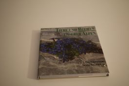 Tiere und Blumen - Unsere Alpen - Mondo Verlag