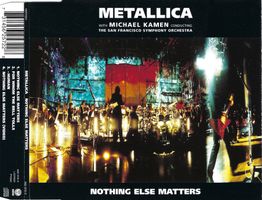 CD-Single: METALLICA - Nothing Else Matters