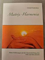 Matrix- Harmonie, Quantenheilung, Christel Oostendorp