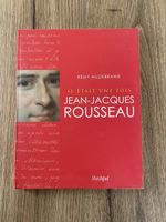Livre: Il était une fois Jean-Jacques Rousseau