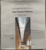 Juan Navarro Baldeweg - Architekturbuch (italienisch)