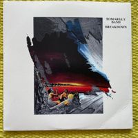 TOM KELLY BAND-BREAKDOWN (DIGIPACK)