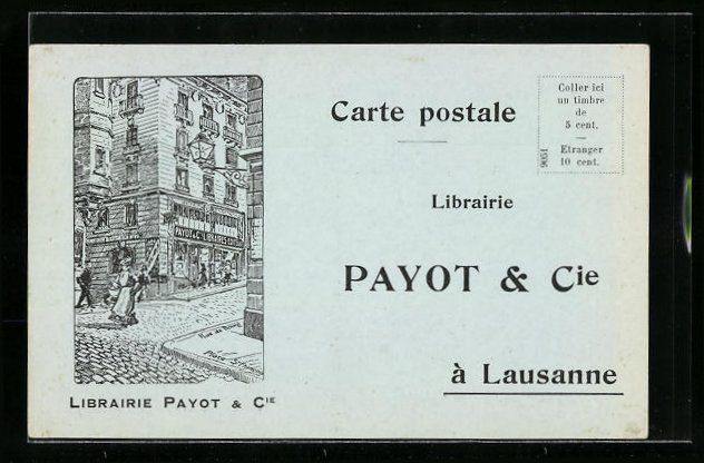 Ansichtskarten: Lausanne, Librairie Payot, Cie, Biblioth – Gebraucht aus Berlin von bartko-reher