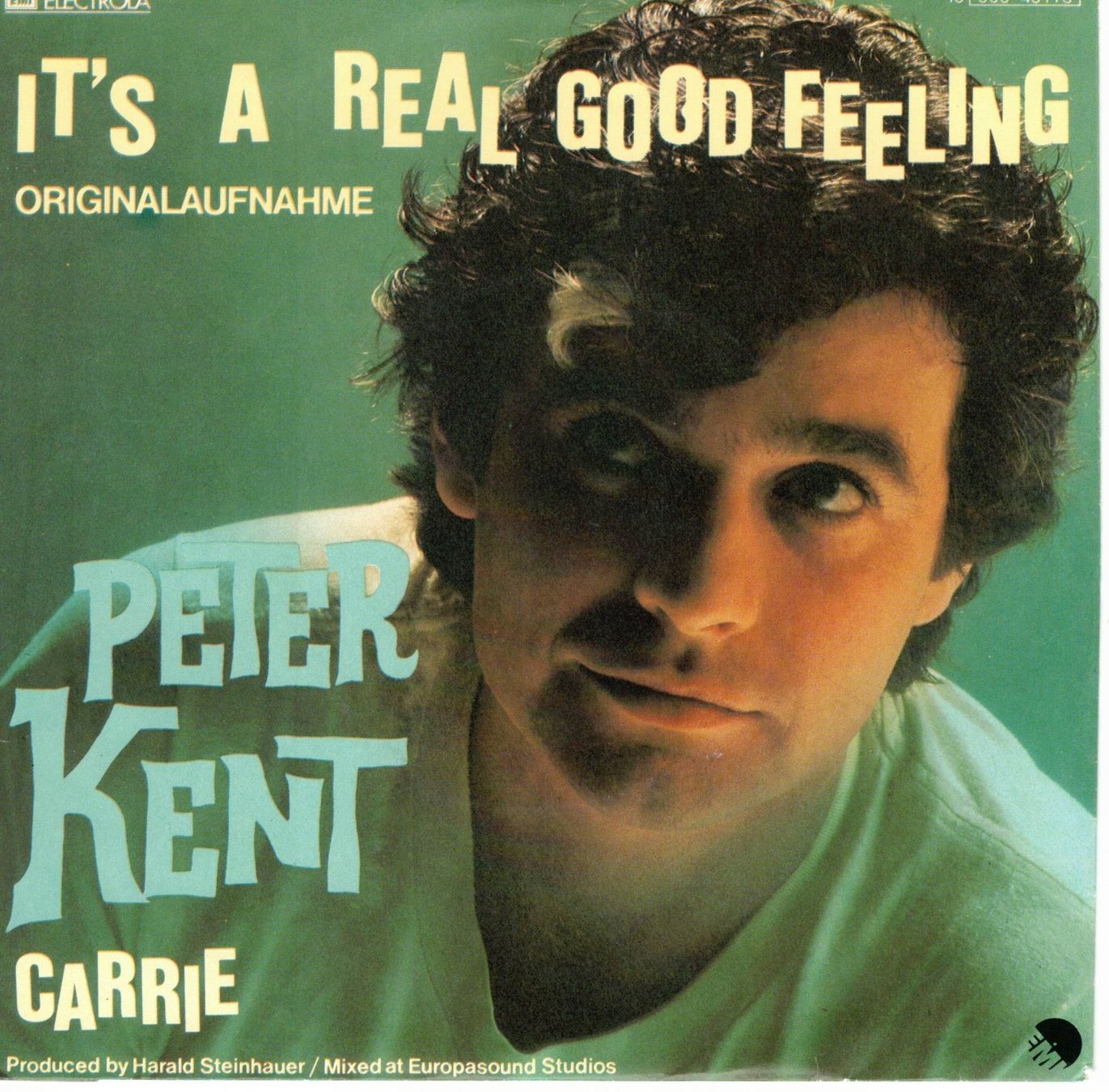 Schallplatten: Peter Kent  --  It`s a real good feeling  Single7 – Gebraucht aus Rheinau von asteng