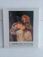 L'impressionnisme dans les collections romandes - Lausanne 1