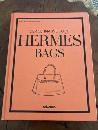 Hermes Bags: The Ultimate Guide Book - Brand New Condition