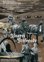 Die Käserei in der Vehfreude  (DVD)